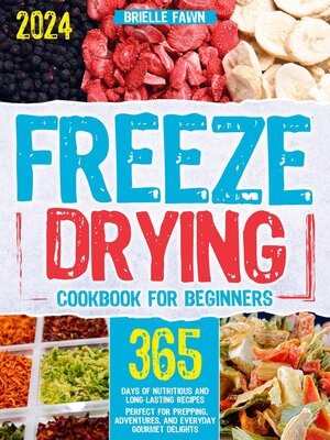 cover image of Freeze Drying Cookbook for Beginners